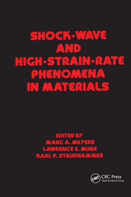 Shock Wave and High-Strain-Rate Phenomena in Materials, PDF eBook