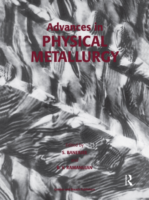 Advances in Physical Metallurgy, PDF eBook