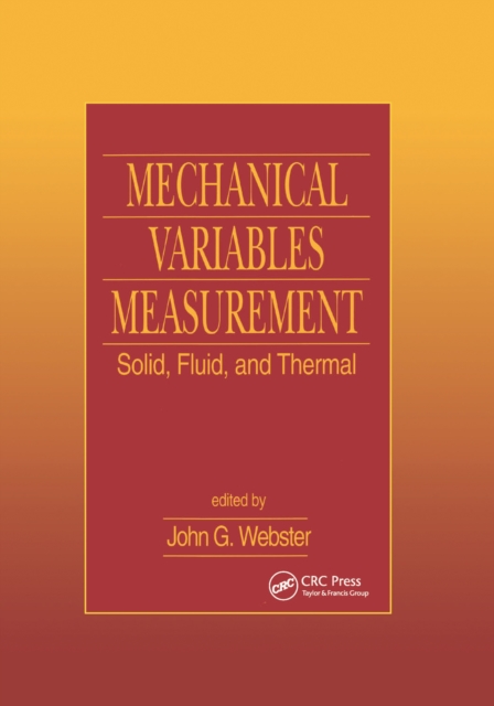 Mechanical Variables Measurement - Solid, Fluid, and Thermal, PDF eBook