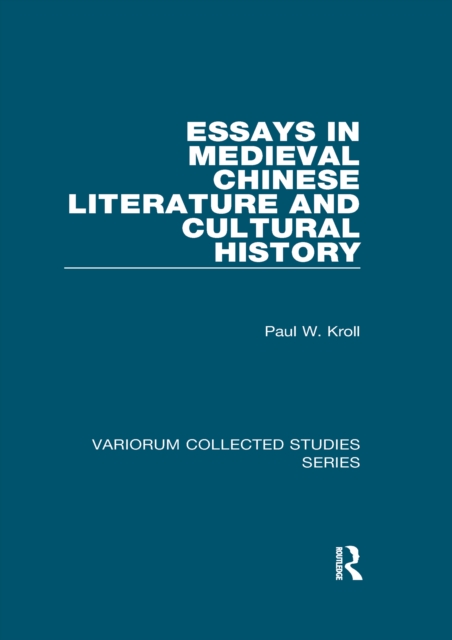 Essays in Medieval Chinese Literature and Cultural History, EPUB eBook