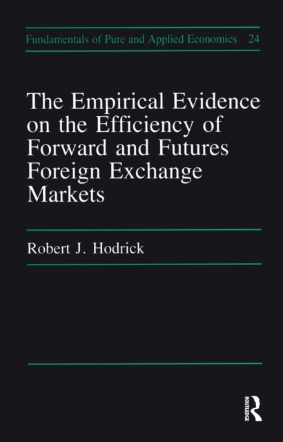 Empirical Evidence on the Efficiency of Forward and Futures Foreign Exchange Markets, EPUB eBook