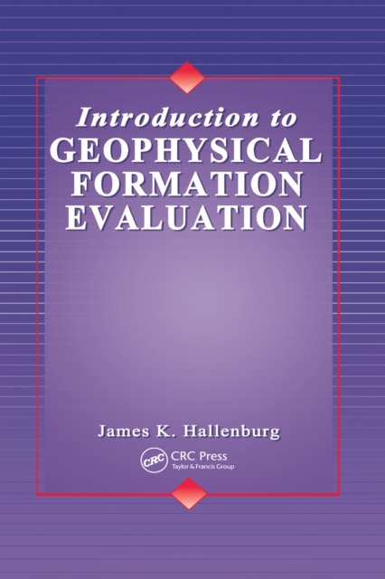 Introduction to Geophysical Formation Evaluation, EPUB eBook