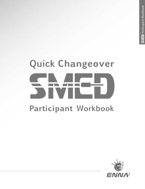 Quick Changeover: Participant Workbook : Participant Workbook, EPUB eBook