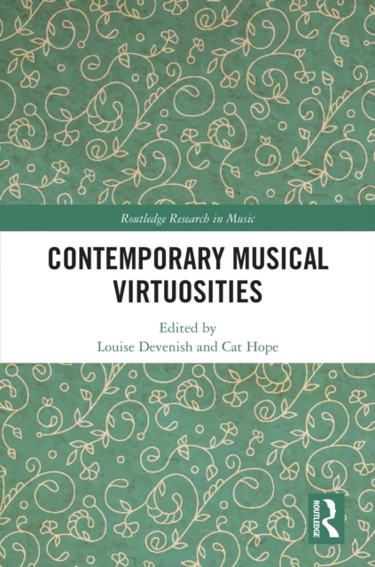 Contemporary Musical Virtuosities, EPUB eBook