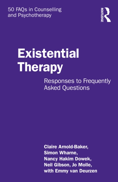 Existential Therapy : Responses to Frequently Asked Questions, EPUB eBook