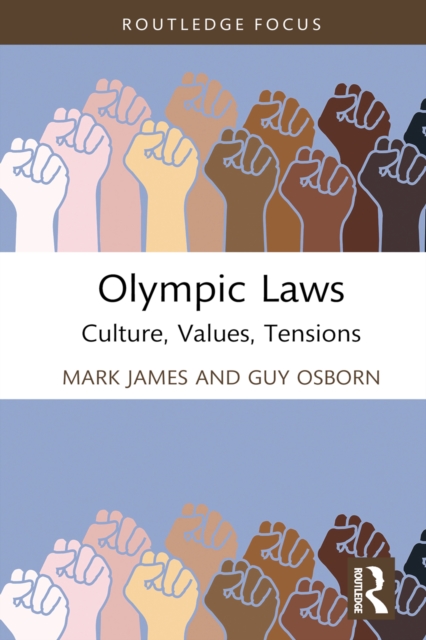 Olympic Laws : Culture, Values, Tensions, PDF eBook
