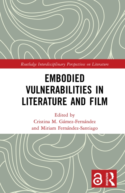 Embodied VulnerAbilities in Literature and Film, EPUB eBook