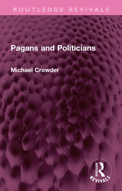 Pagans and Politicians, EPUB eBook