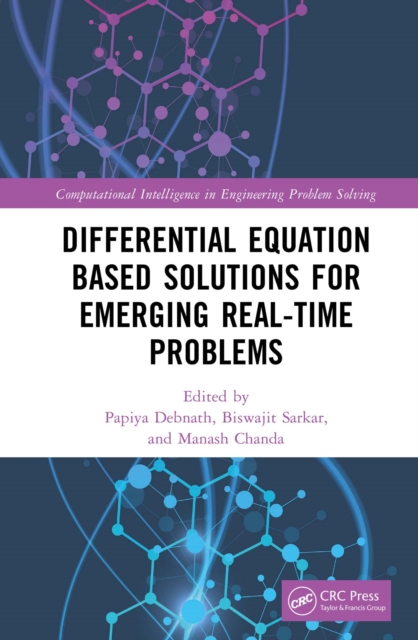 Differential Equation Based Solutions for Emerging Real-Time Problems, PDF eBook