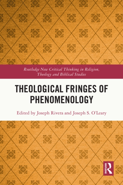 Theological Fringes of Phenomenology, PDF eBook
