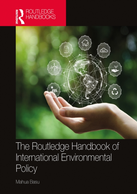 The Routledge Handbook of International Environmental Policy, EPUB eBook