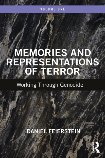 Memories and Representations of Terror : Working Through Genocide, EPUB eBook