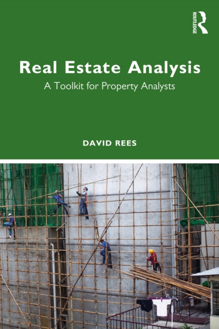 Real Estate Analysis : A Toolkit for Property Analysts, PDF eBook