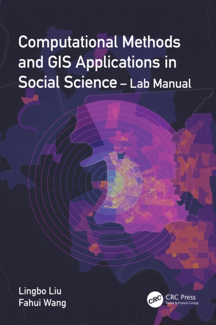 Computational Methods and GIS Applications in Social Science - Lab Manual, PDF eBook