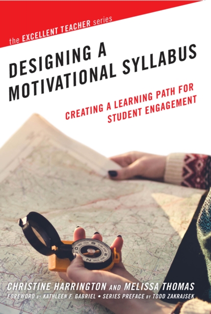 Designing a Motivational Syllabus : Creating a Learning Path for Student Engagement, PDF eBook