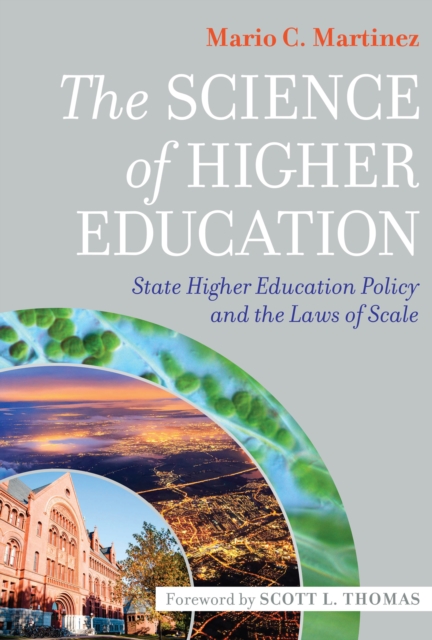 The Science of Higher Education : State Higher Education Policy and the Laws of Scale, EPUB eBook