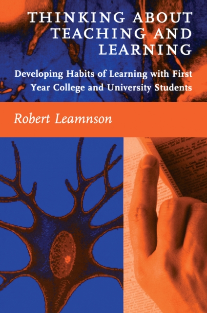 Thinking About Teaching and Learning : Developing Habits of Learning with First Year College and University Students, EPUB eBook
