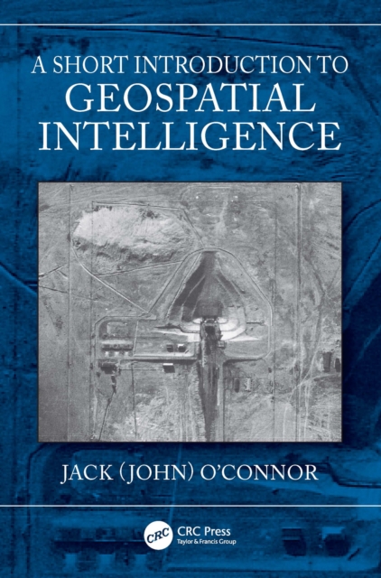 A Short Introduction to Geospatial Intelligence, EPUB eBook