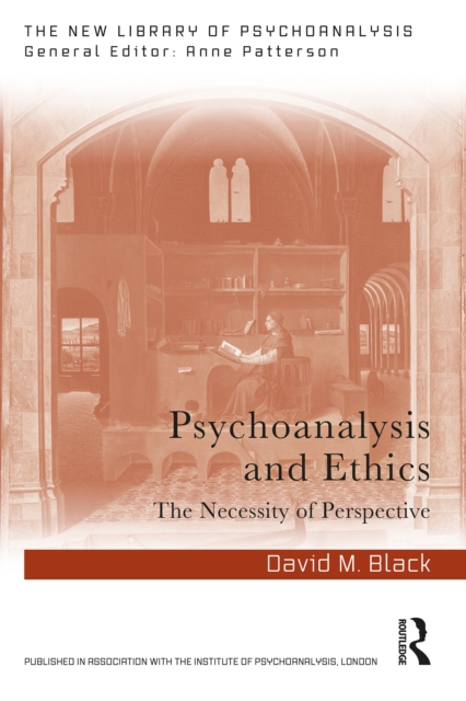 Psychoanalysis and Ethics : The Necessity of Perspective, PDF eBook