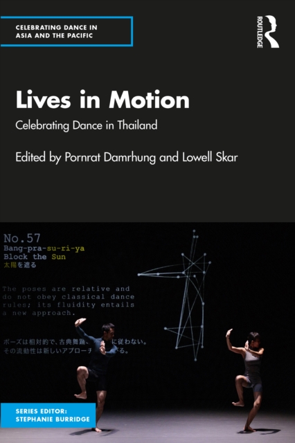 Lives in Motion : Celebrating Dance in Thailand, EPUB eBook