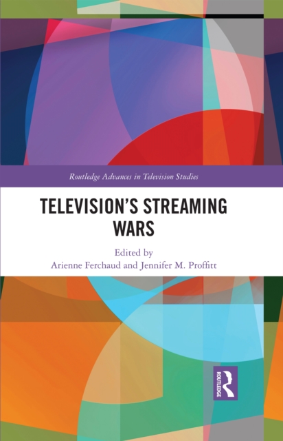 Television's Streaming Wars, EPUB eBook