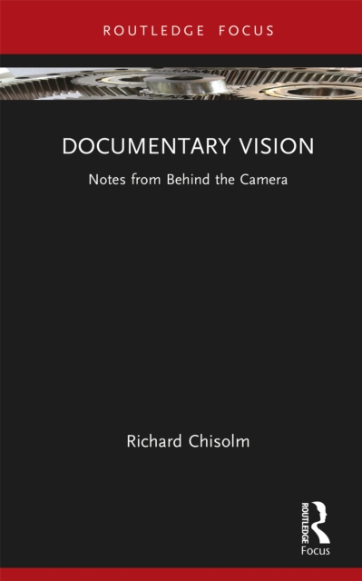 Documentary Vision : Notes from Behind the Camera, PDF eBook