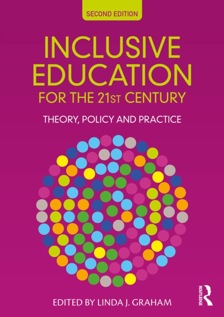 Inclusive Education for the 21st Century : Theory, Policy and Practice, EPUB eBook