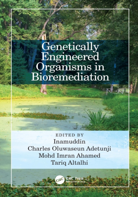 Genetically Engineered Organisms in Bioremediation, EPUB eBook