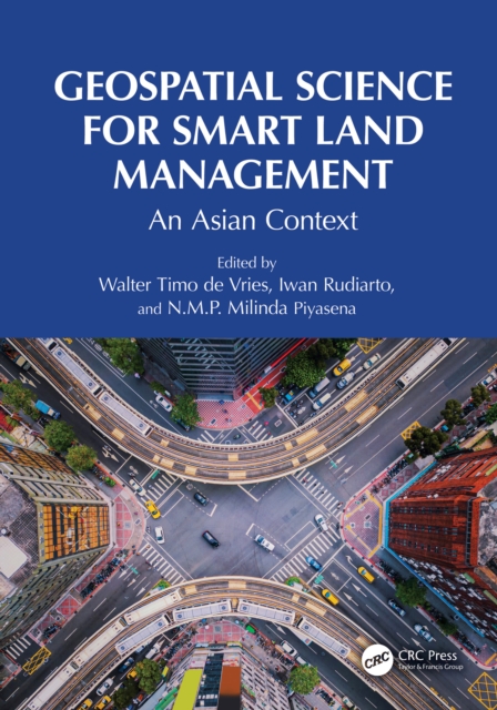Geospatial Science for Smart Land Management : An Asian Context, PDF eBook