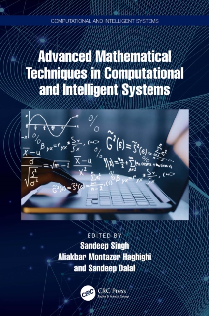 Advanced Mathematical Techniques in Computational and Intelligent Systems, PDF eBook