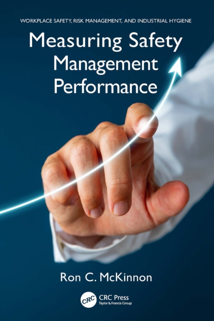 Measuring Safety Management Performance, PDF eBook