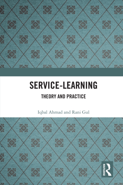 Service-Learning : Theory and Practice, PDF eBook