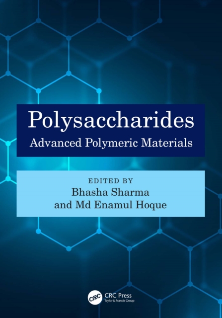 Polysaccharides : Advanced Polymeric Materials, EPUB eBook