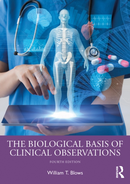 The Biological Basis of Clinical Observations, PDF eBook