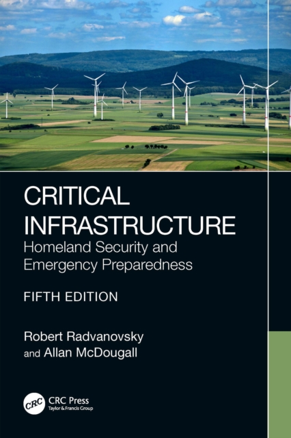 Critical Infrastructure : Homeland Security and Emergency Preparedness, EPUB eBook