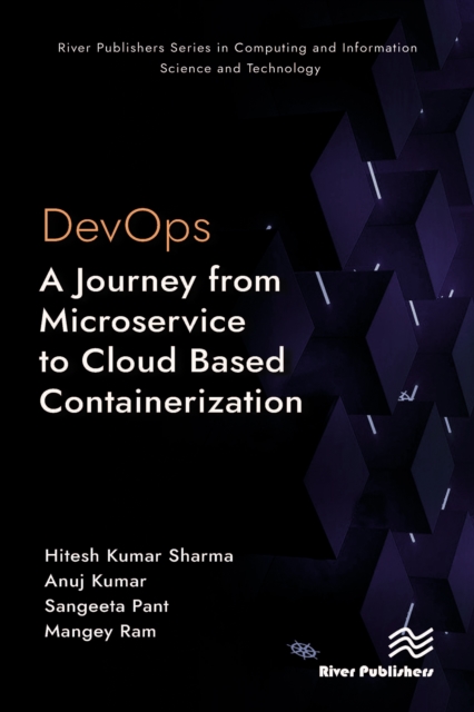 DevOps: A Journey from Microservice to Cloud Based Containerization, PDF eBook