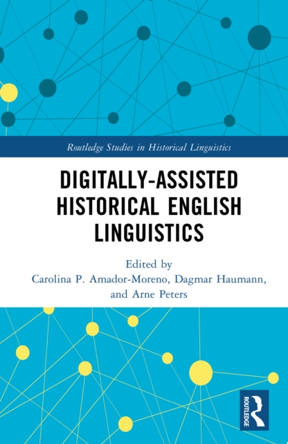 Digitally-assisted Historical English Linguistics, PDF eBook