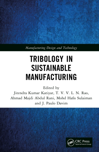 Tribology in Sustainable Manufacturing, PDF eBook