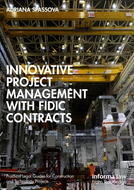 Innovative Project Management with FIDIC Contracts, PDF eBook