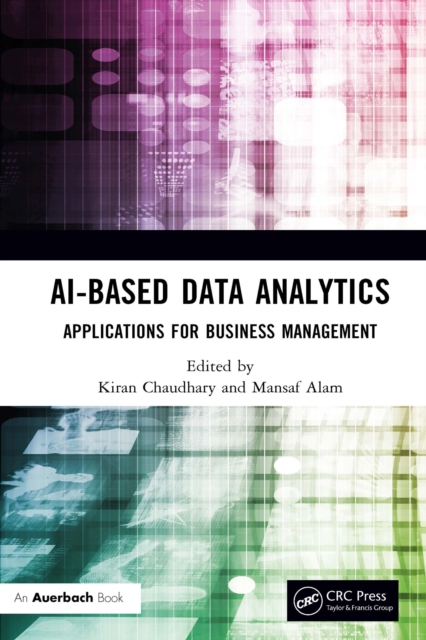AI-Based Data Analytics : Applications for Business Management, EPUB eBook