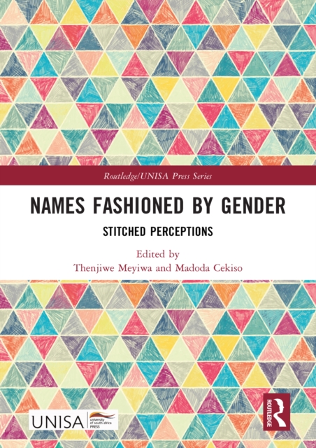 Names Fashioned by Gender : Stitched Perceptions, PDF eBook
