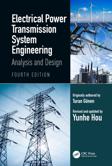 Electrical Power Transmission System Engineering : Analysis and Design, PDF eBook