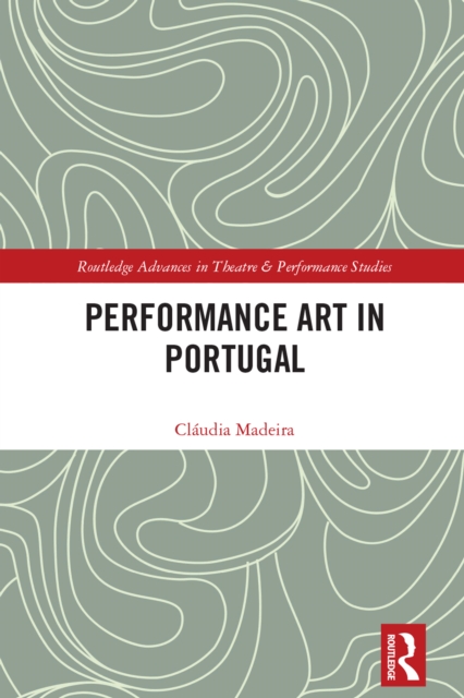 Performance Art in Portugal, PDF eBook