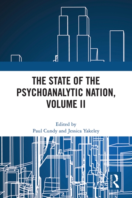 The State of the Psychoanalytic Nation, Volume II, EPUB eBook