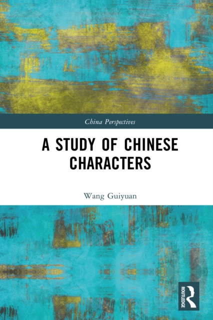 A Study of Chinese Characters, PDF eBook