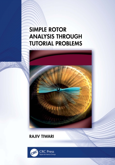 Simple Rotor Analysis through Tutorial Problems, PDF eBook