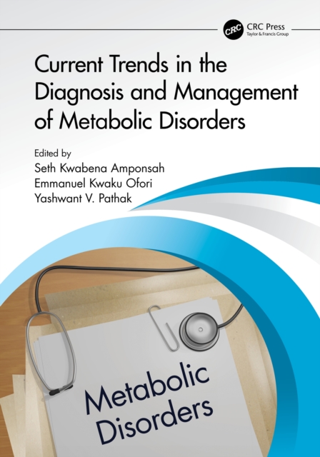 Current Trends in the Diagnosis and Management of Metabolic Disorders, PDF eBook