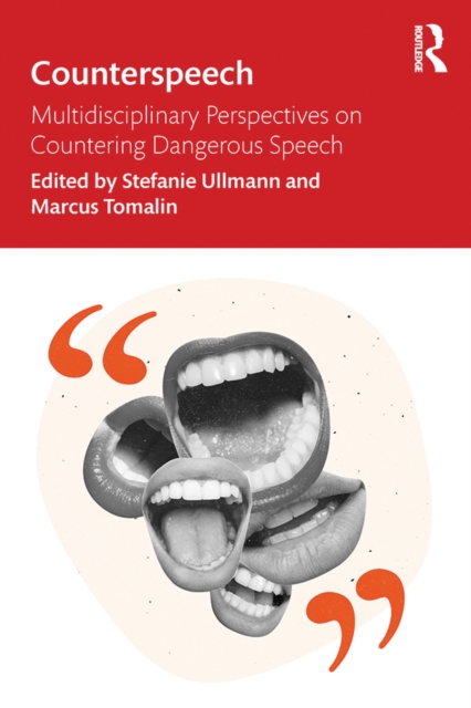 Counterspeech : Multidisciplinary Perspectives on Countering Dangerous Speech, EPUB eBook