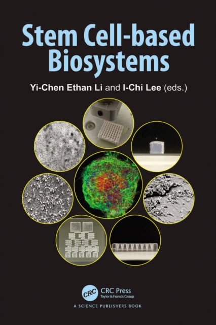 Stem Cell-based Biosystems, PDF eBook