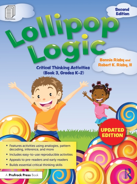 Lollipop Logic : Critical Thinking Activities (Book 3, Grades K-2), EPUB eBook